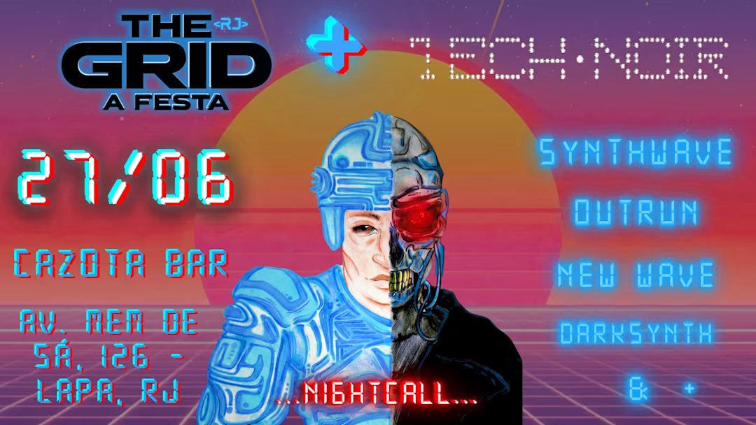 The Grid + Technoir: Nightcall