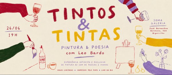 Tintos & Tintas | Pintura & Poesia com Leo Bardo