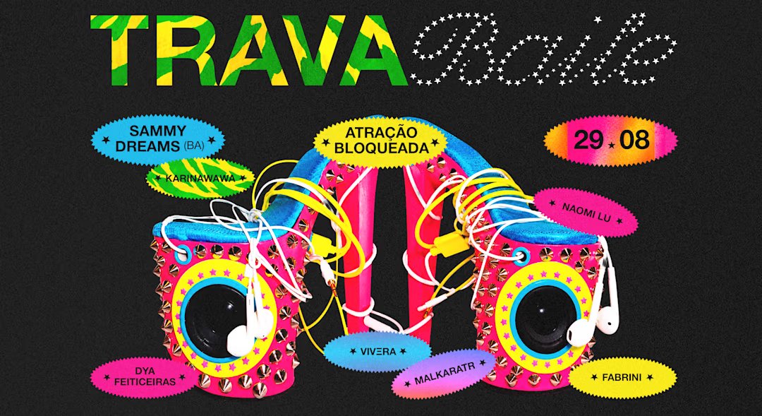 Trava Baile | Fancy + Sufokunty Invadem A Sauna Karan D’Ache