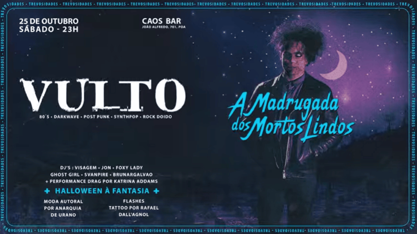 Vulto #33 – A Madrugada dos Mortos Lindos