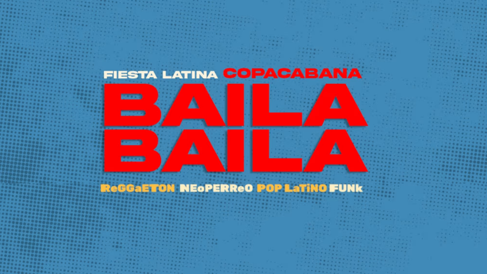 Fiesta Latina Baila Baila | Baile de Reggaeton