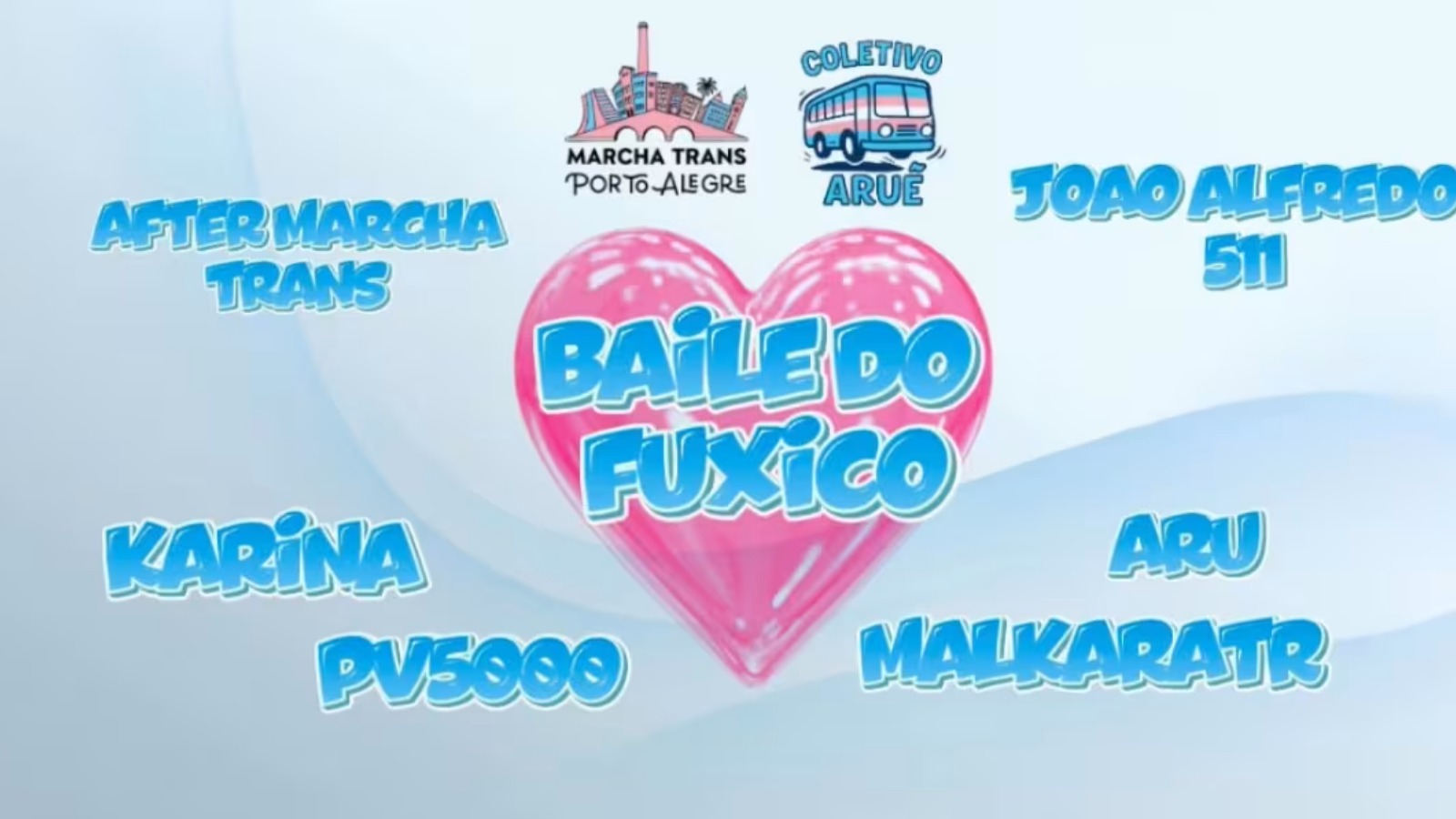 Baile do Fuxico – After Marcha Trans