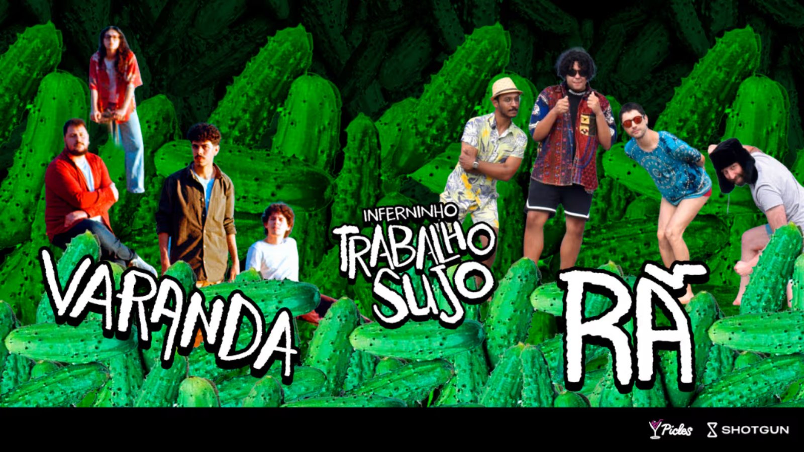 Varanda + Rã + Inferninho Trabalho Sujo