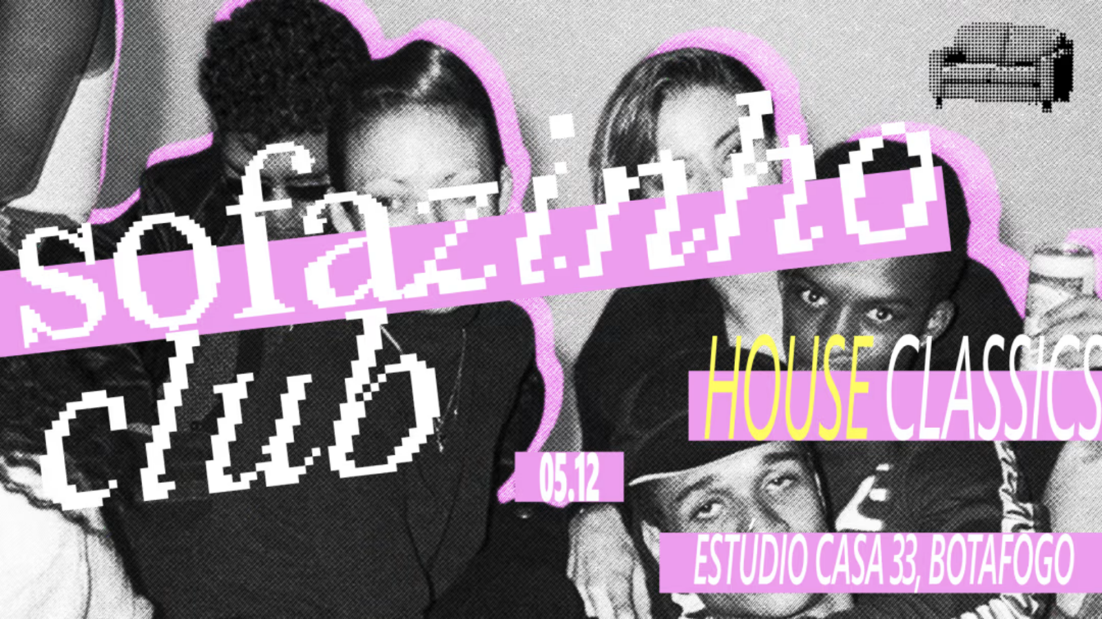 Sofazinho Club: House Classics