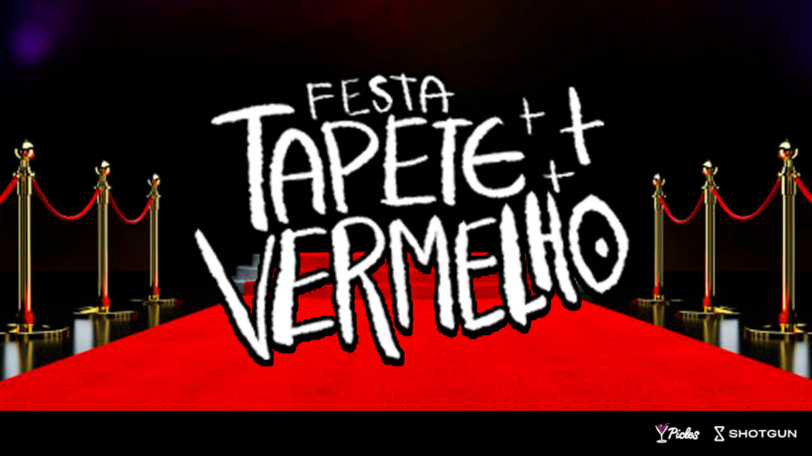 Tapete Vermelho – Jóia Gogóia + Banda Que Nunca Se Viu + DJs