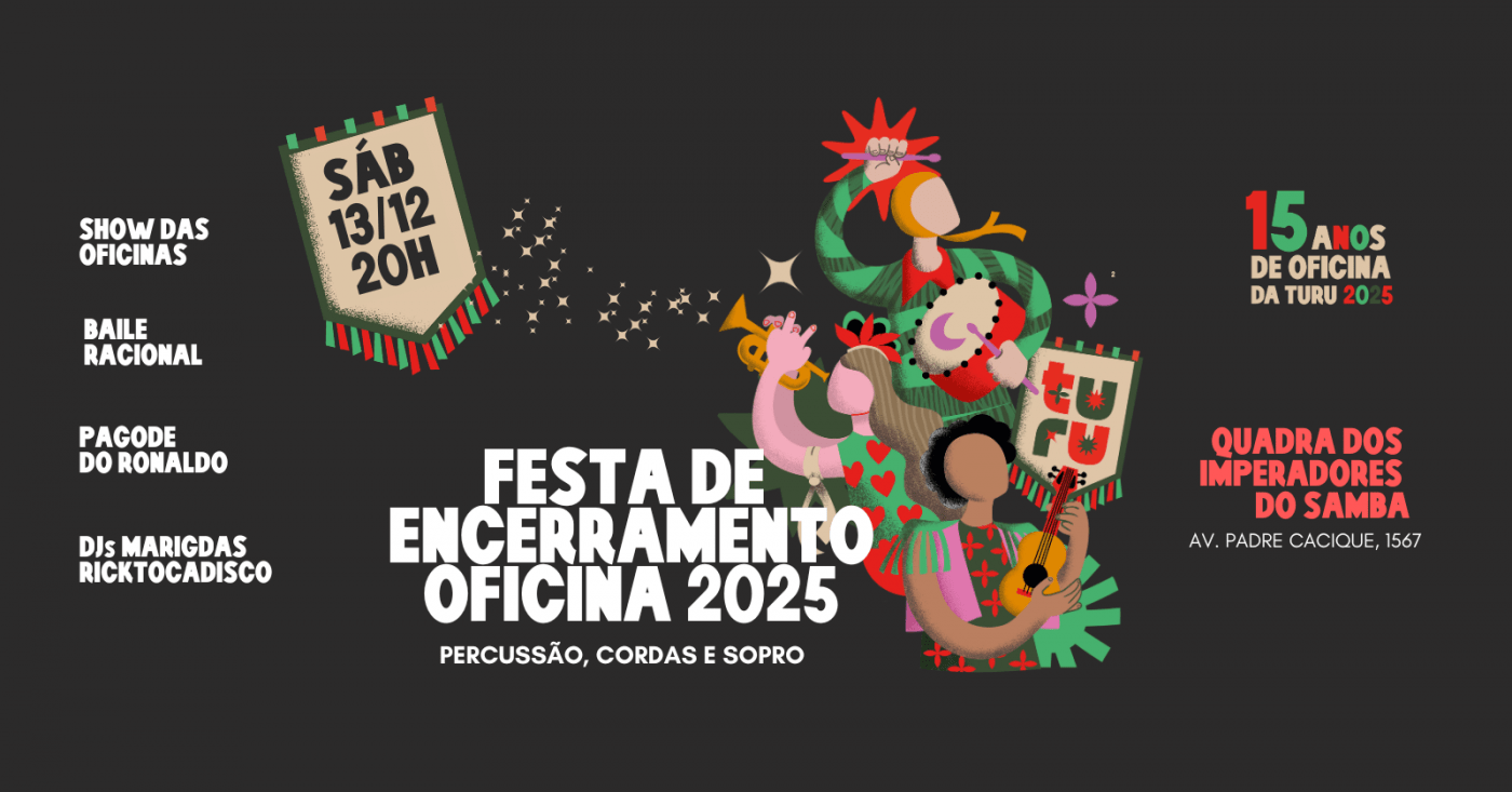 Show de Encerramento Oficinas da Turu 2025