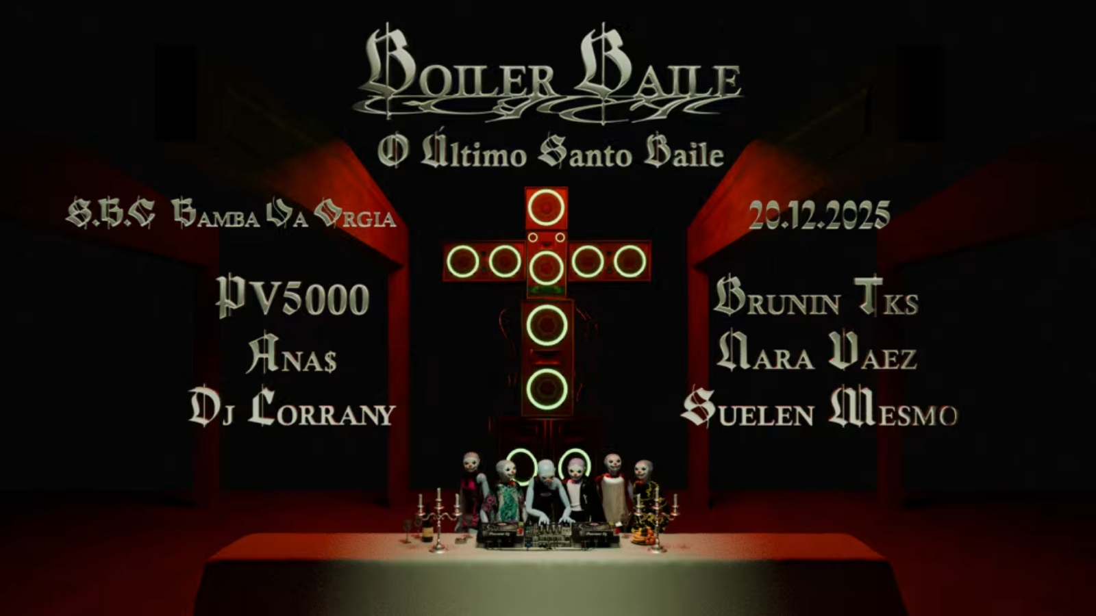 Boiler Baile • O Último Santo Baile