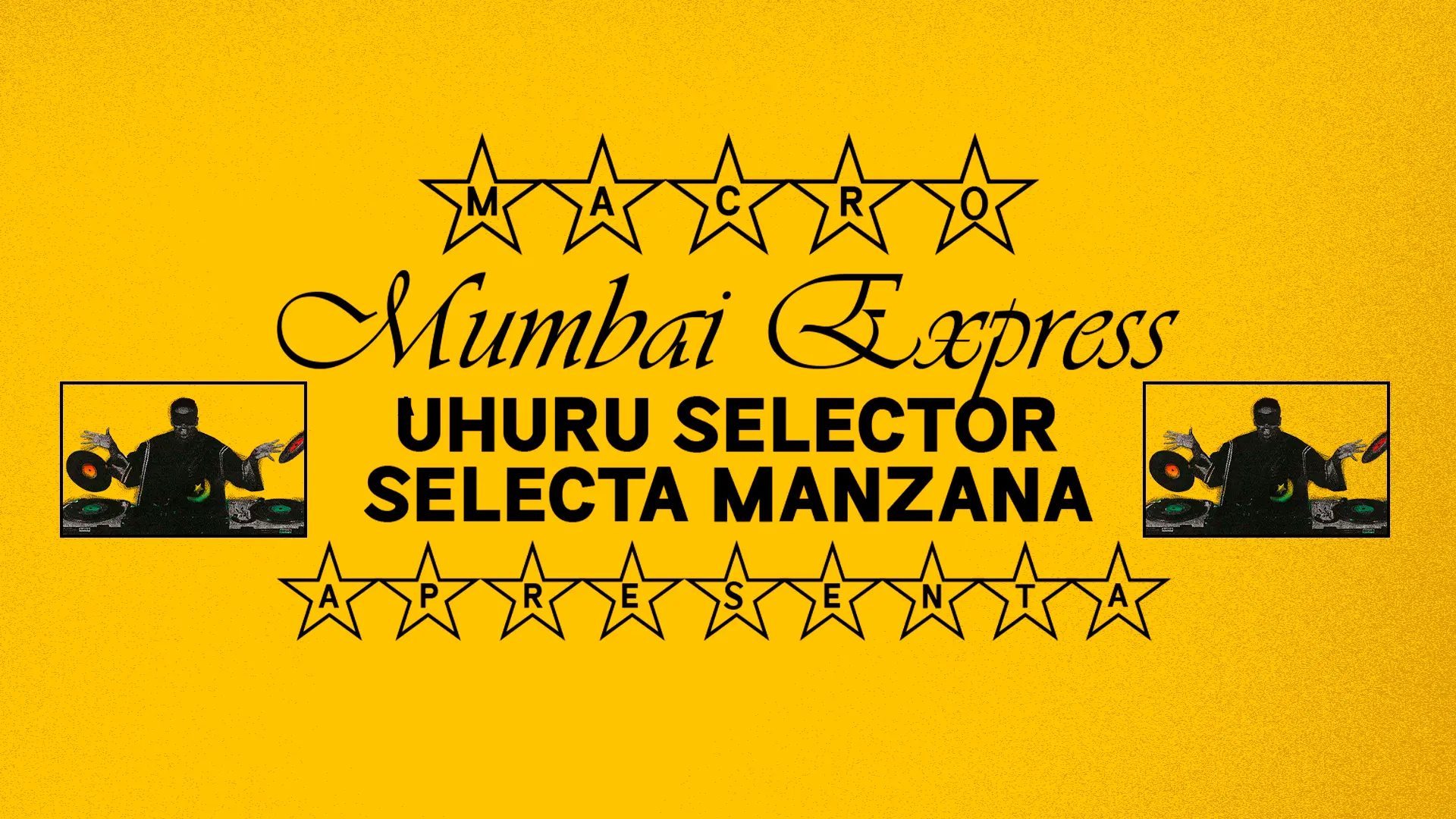 Mumbai Express + Uhuru Selector + Selecta Manzana