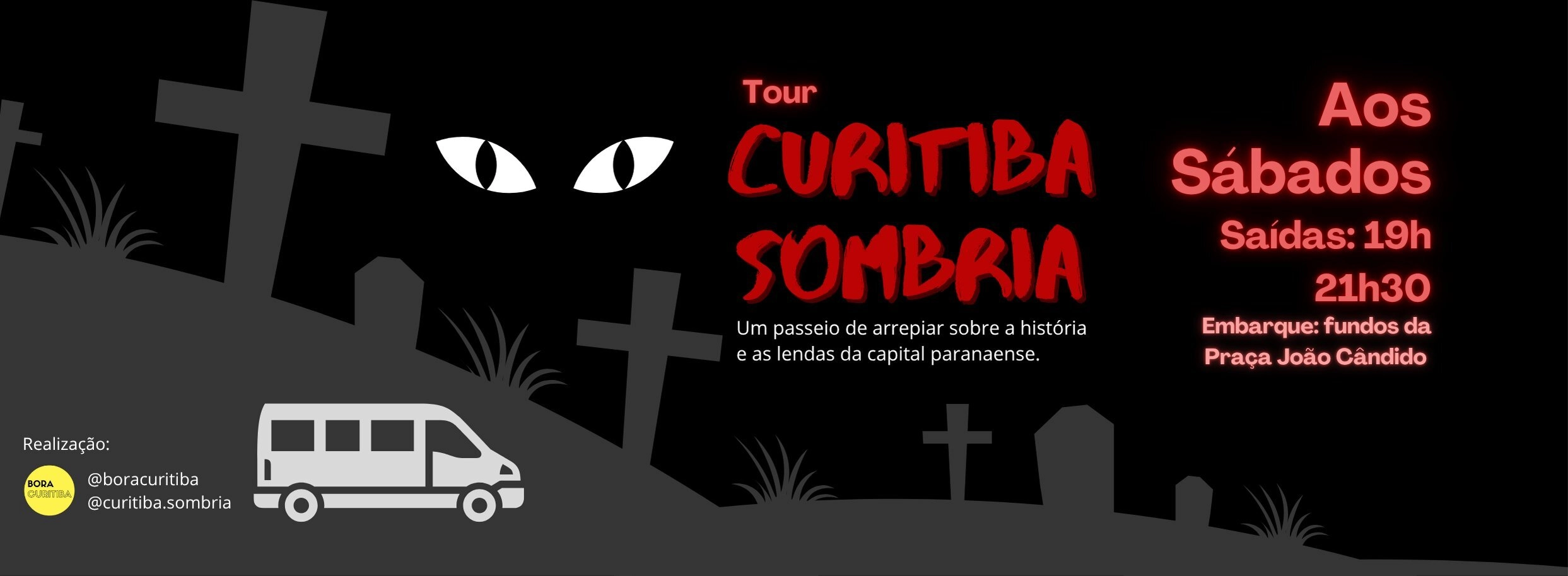 Tour Curitiba Sombria – Saída 19h