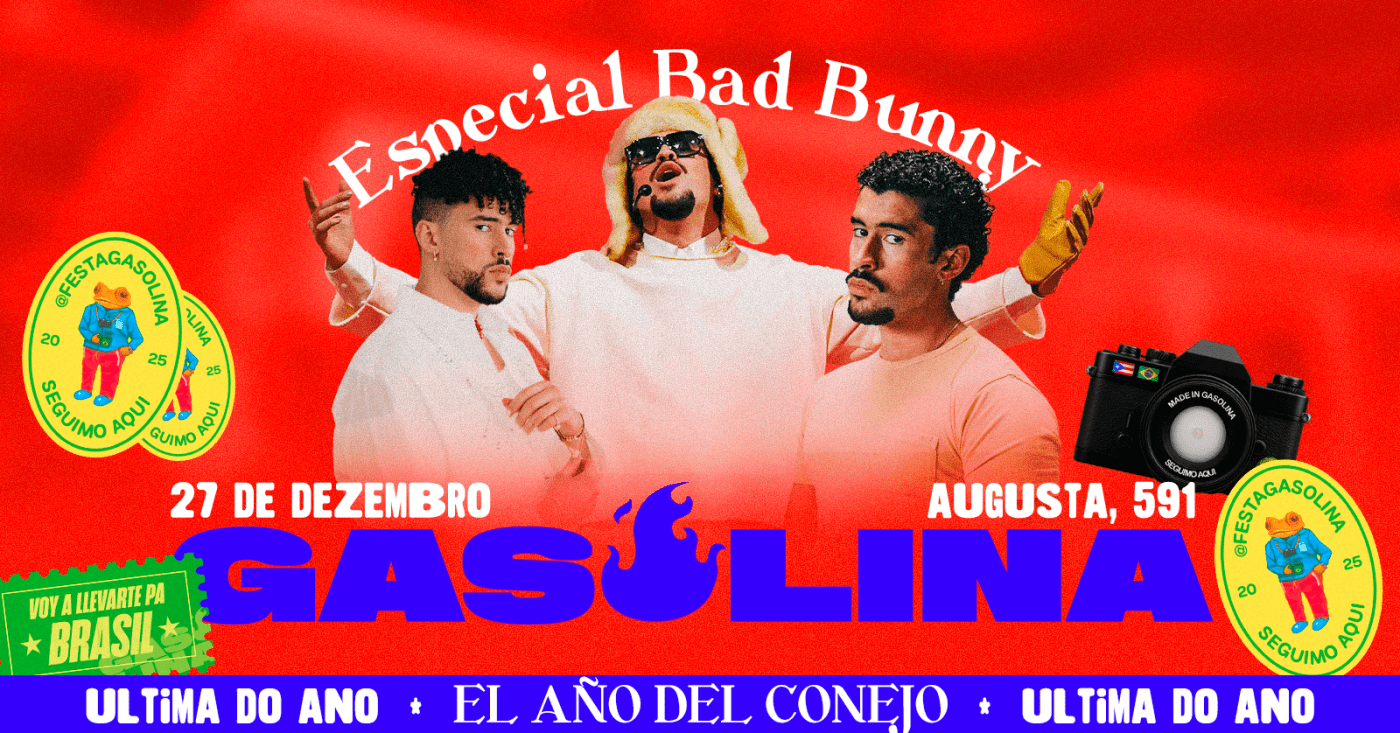 Gasolina: Especial Bad Bunny | Último Perreo do Ano
