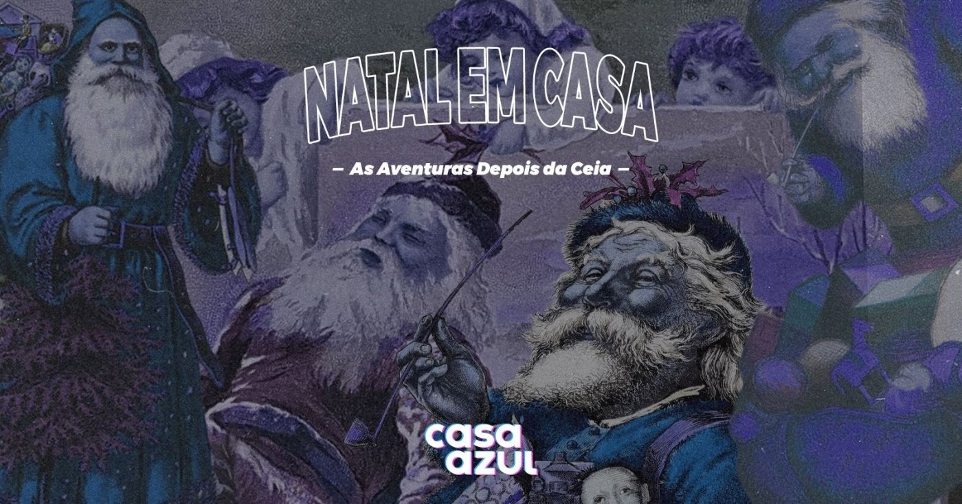 Natal em Casa | As Aventuras Depois da Ceia