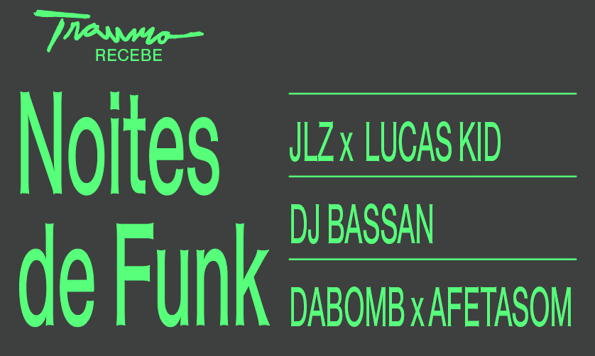 Noites De Funk: Jlz, Lucas Kid, Dabomb, Bassan, Afetason