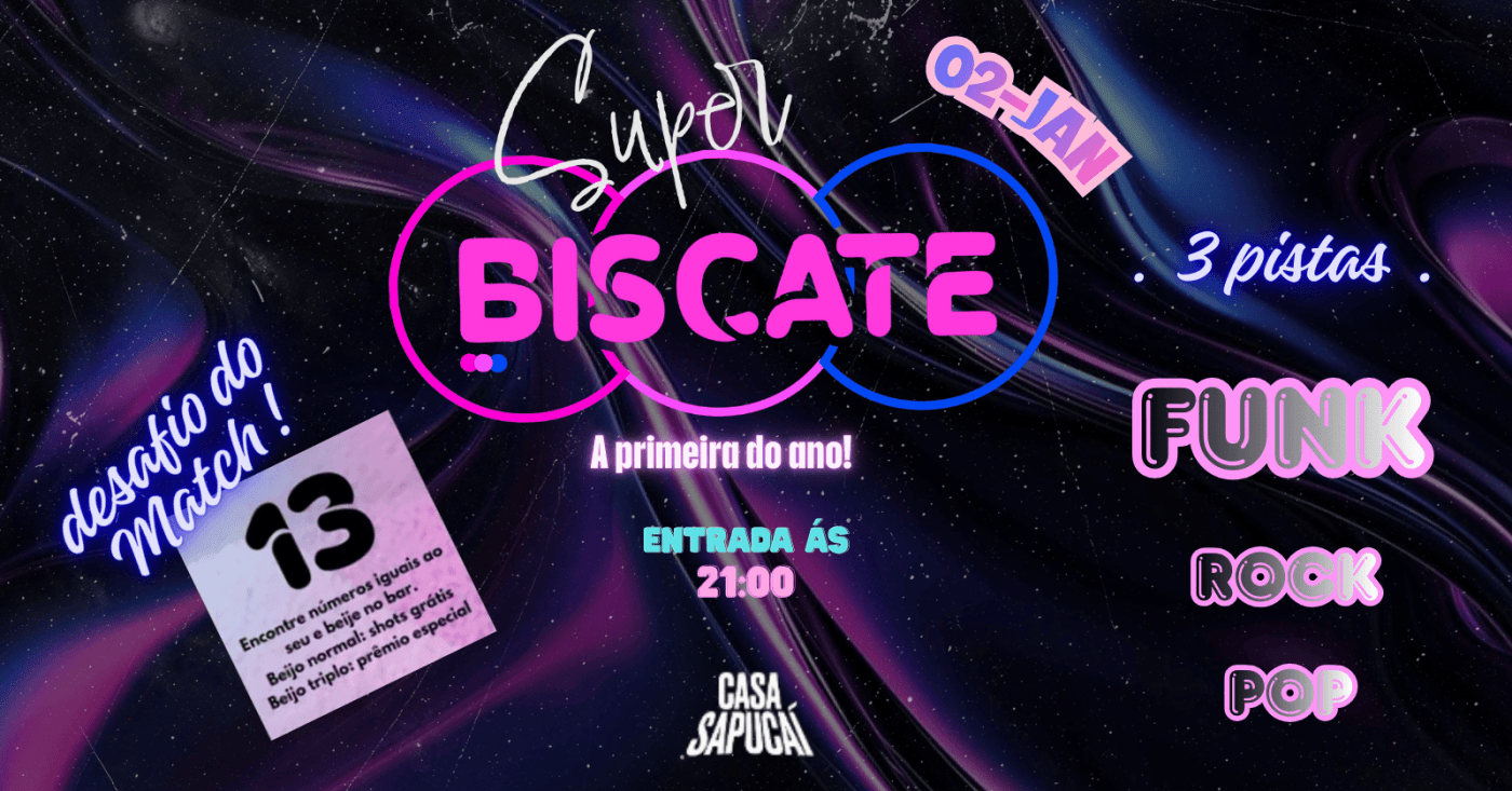 Super Biscate – A Primeira do Ano