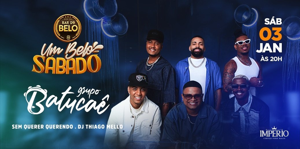 Um Belo Sábado apresenta: Batucaê