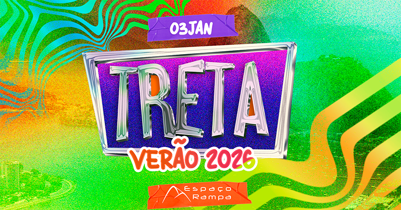 Treta Festa | Treta Verão 2026
