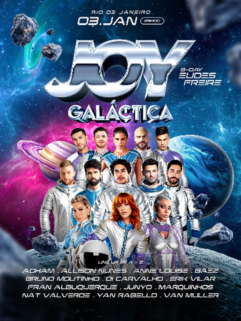 JOY GALÁCTICA | B-Day Eudes Freire