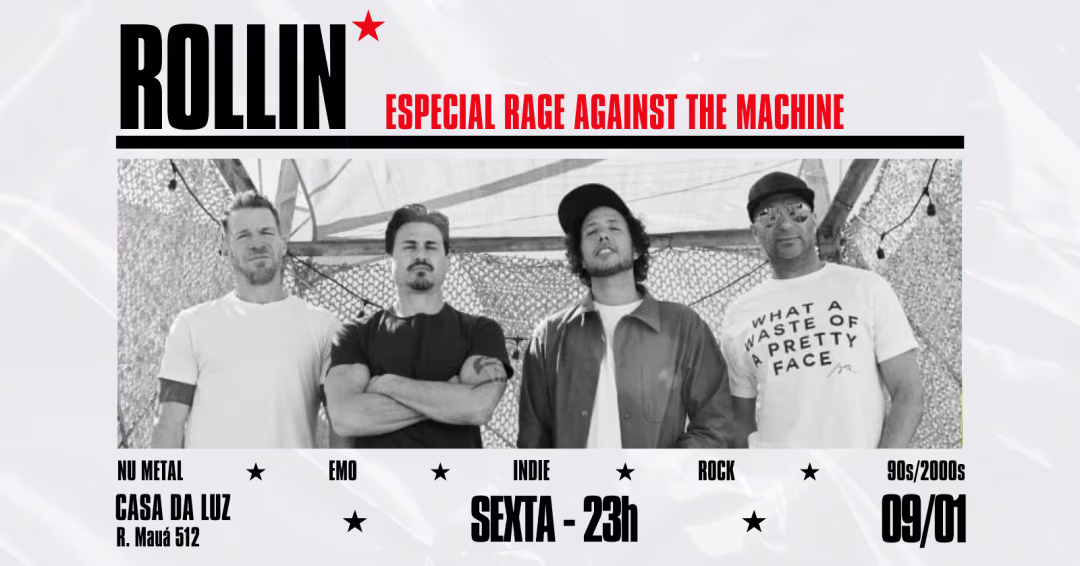 Rollin – Especial Rage Against The Machine