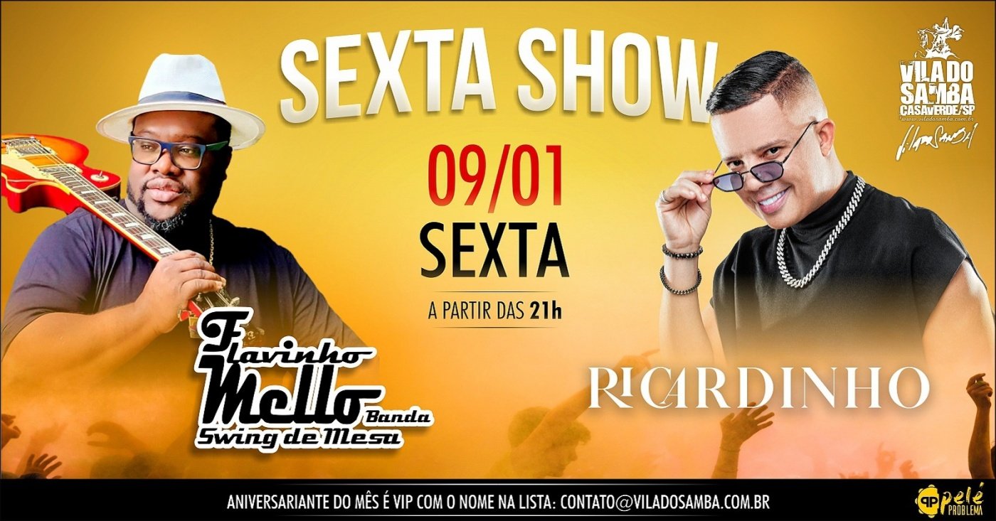 Show com Ricardinho Art e Flavinho Mello na Vila do Samba