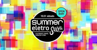 Summer EletroSelva | Open Bar