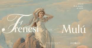 Frenesi c/ Mulú