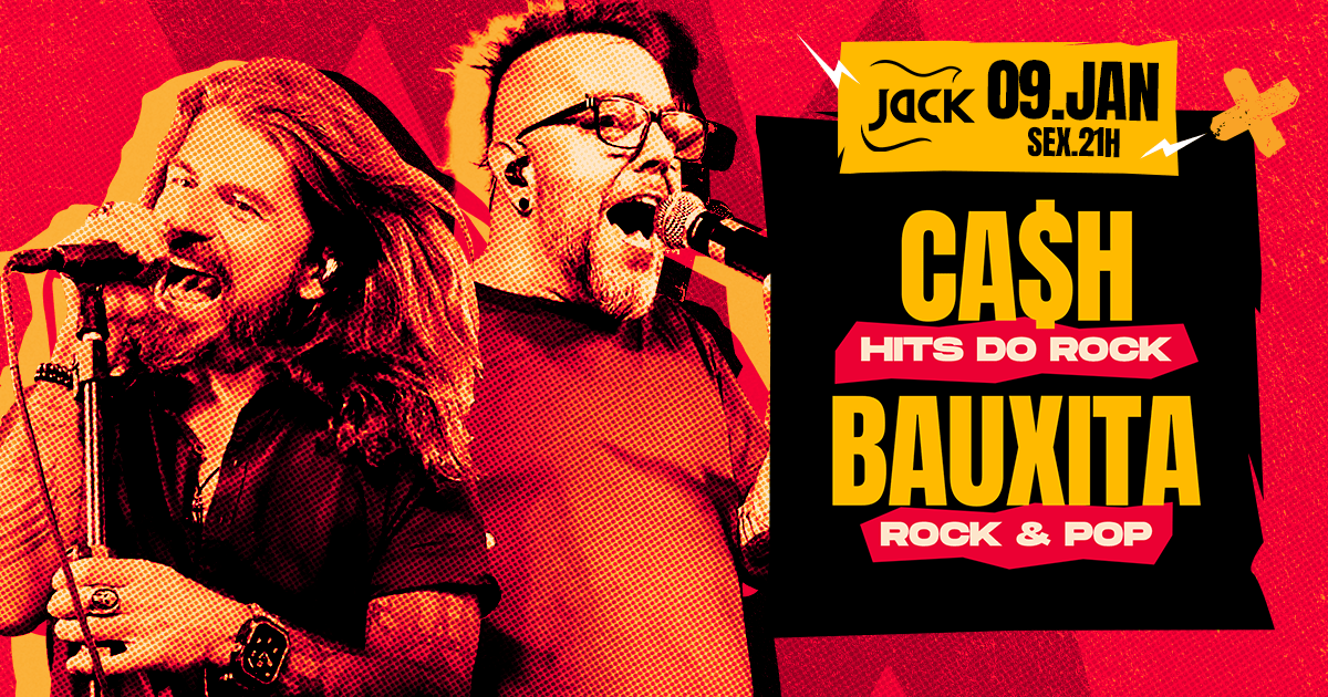 SEXTA JACK! CA$H + Bauxita