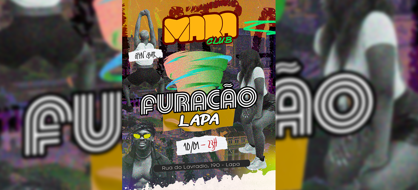 MARA CLUB | Furacão Lapa (Open Bar)