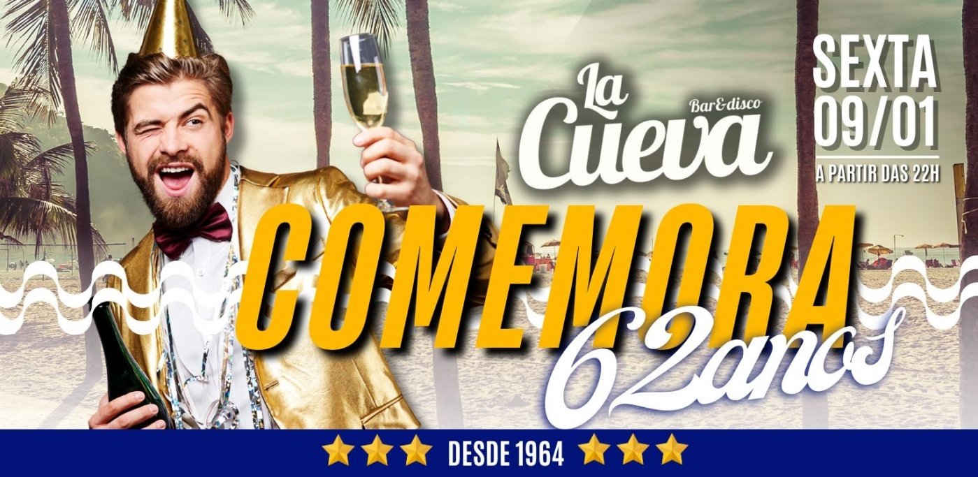Sexta - La Cueva comemora 62 anos