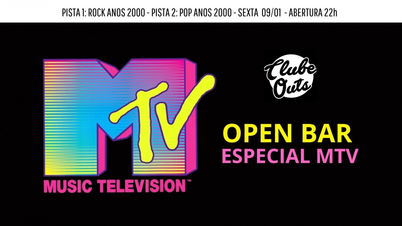 Especial MTV - Open Bar