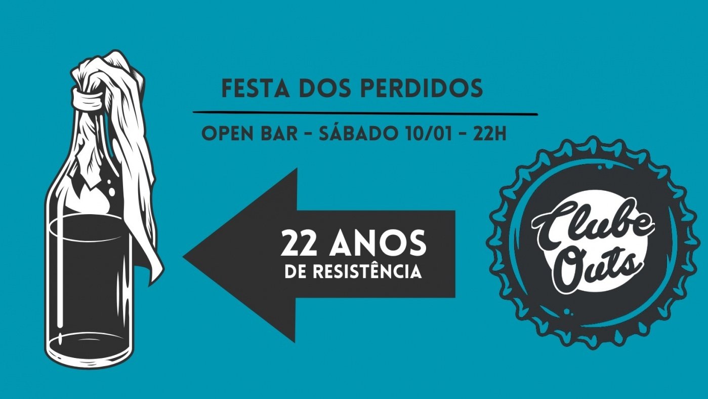Festa dos Perdidos | OPEN BAR