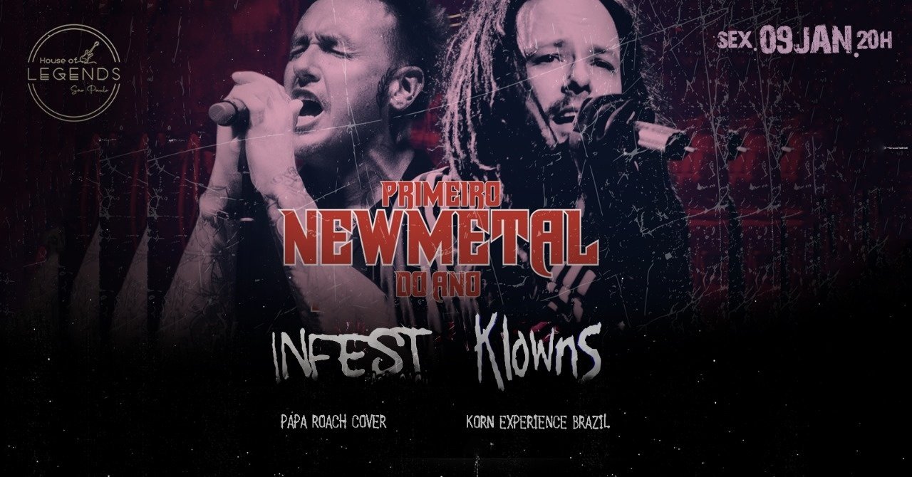 INFEST (Papa Roach Cover) & Klowns (Korn Experience Brazil)
