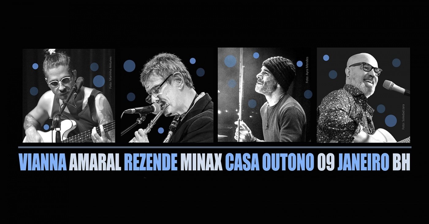 Chico Amaral, Kadu Vianna, Arthur Rezende e Leo Minax