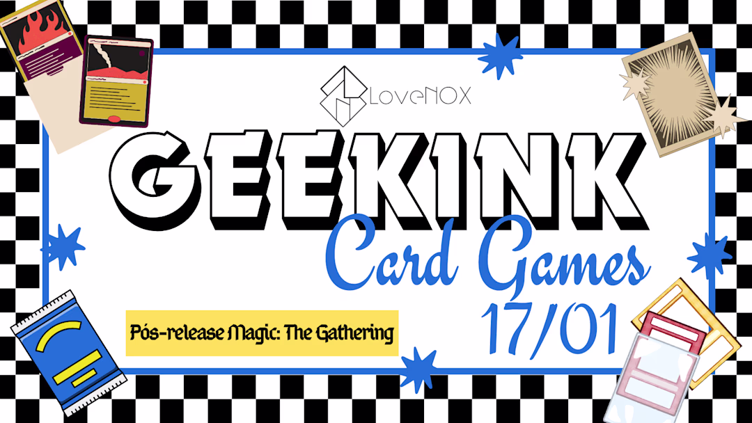 Geekink: Card Games - Pós-Release Magic