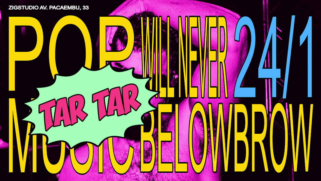 Tar Tar: Estreia 24/1 @ ZIG Studio