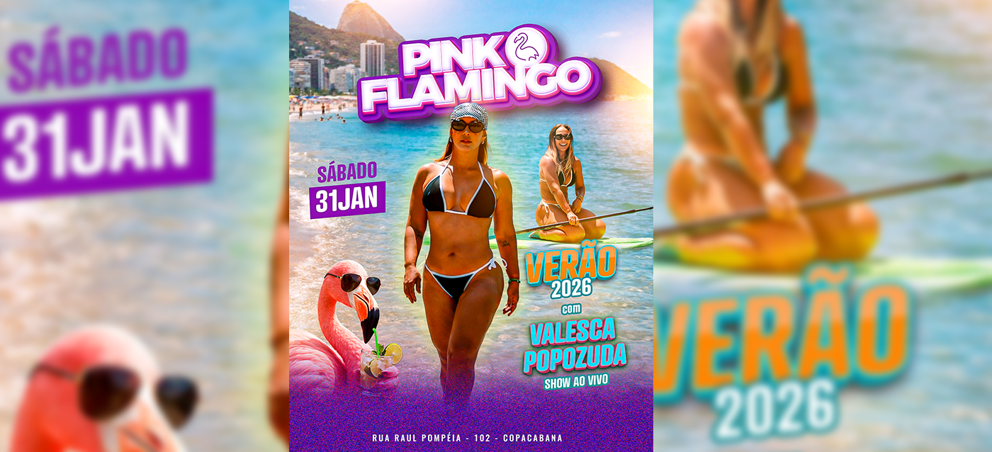 Pink Flamingo | Verão 2026 com Valesca Popozuda