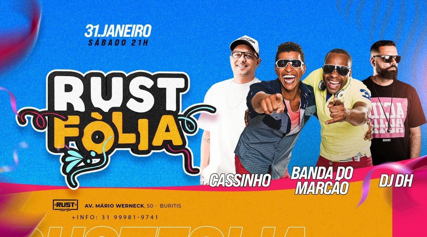 RUST FOLIA | 31 de Janeiro