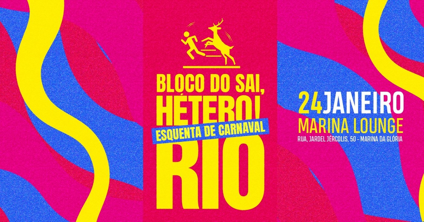 Bloco do Sai, Hétero RJ - Esquenta de Carnaval 2026