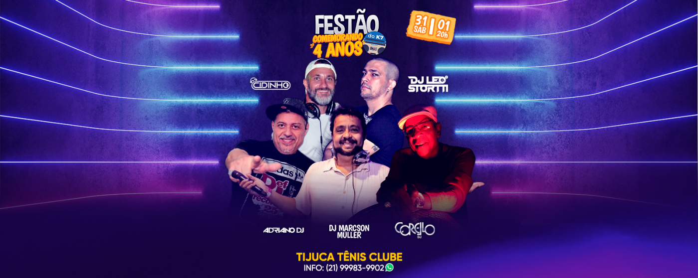Festão do K7 4 Anos