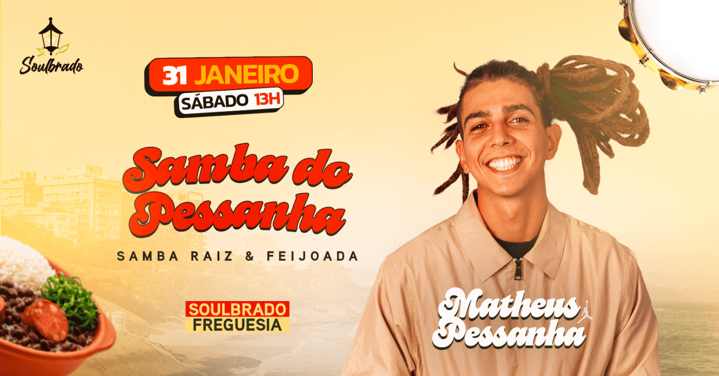 Samba do Pessanha no Soulbrado