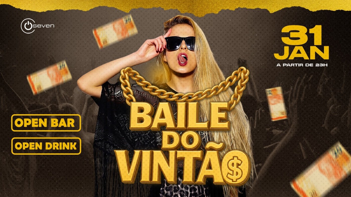 Baile do Vintão Open Bar