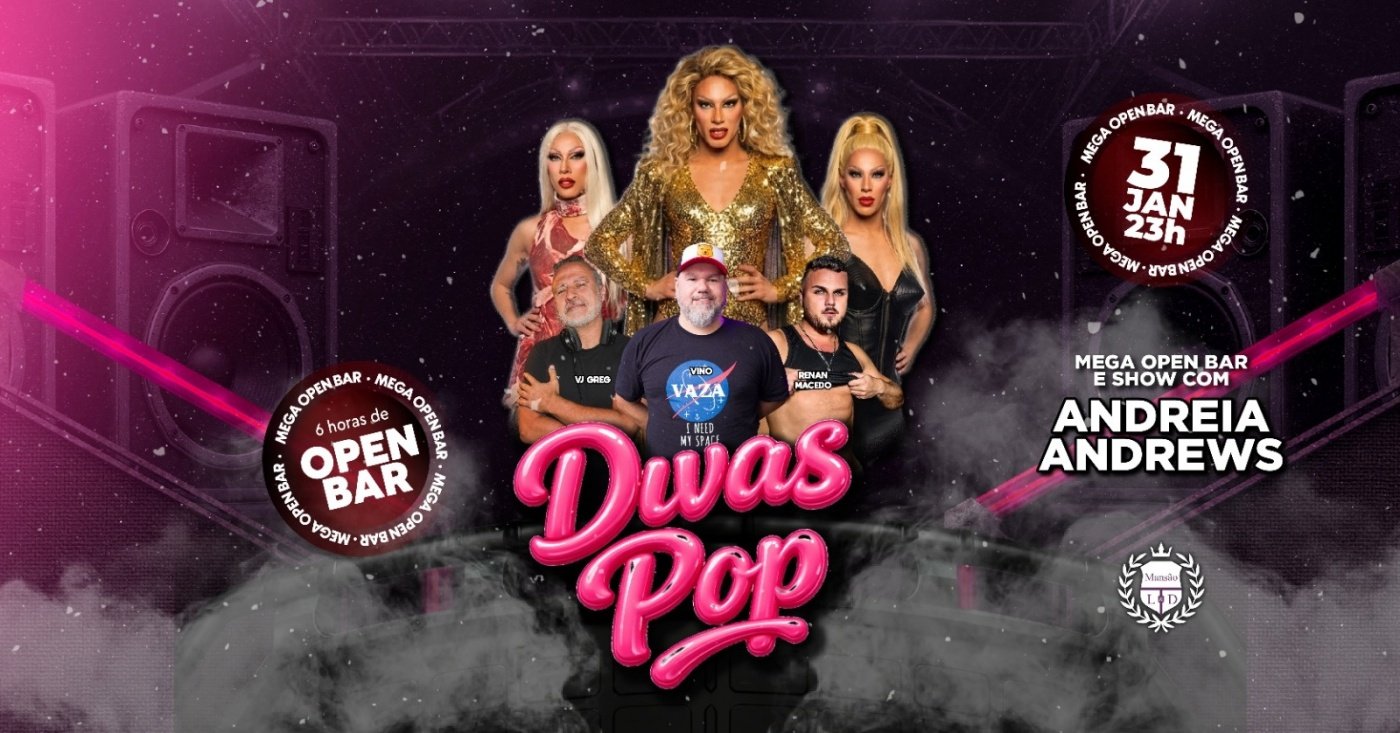 Open Bar da Mansão - Divas Pop