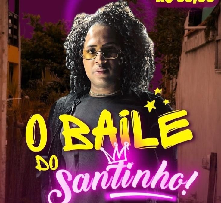 Baile do Santinho - Esquenta de Carnaval