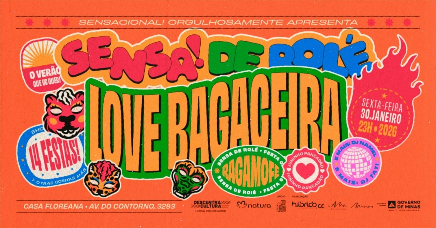 SENSA DE ROLÊ - LOVE BAGACEIRA