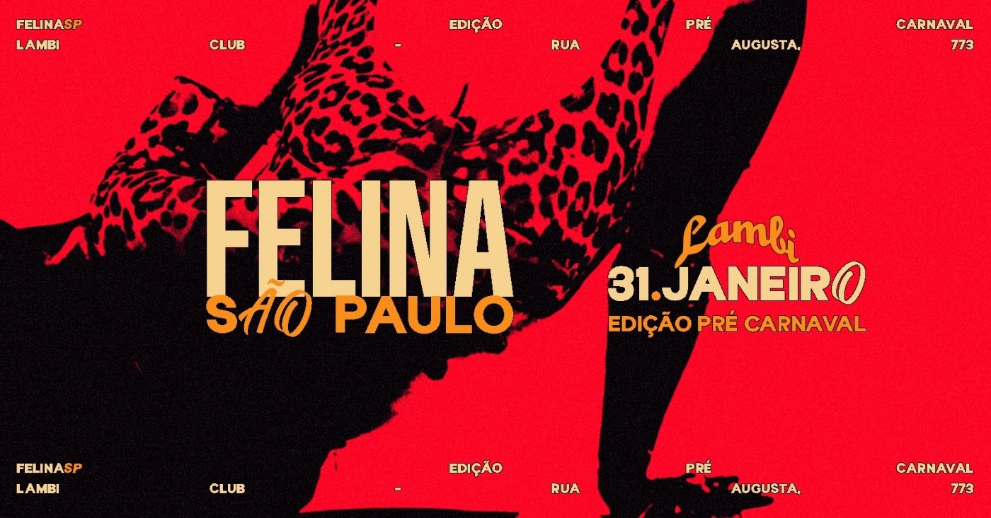 FELINA SP - Pré Carnaval