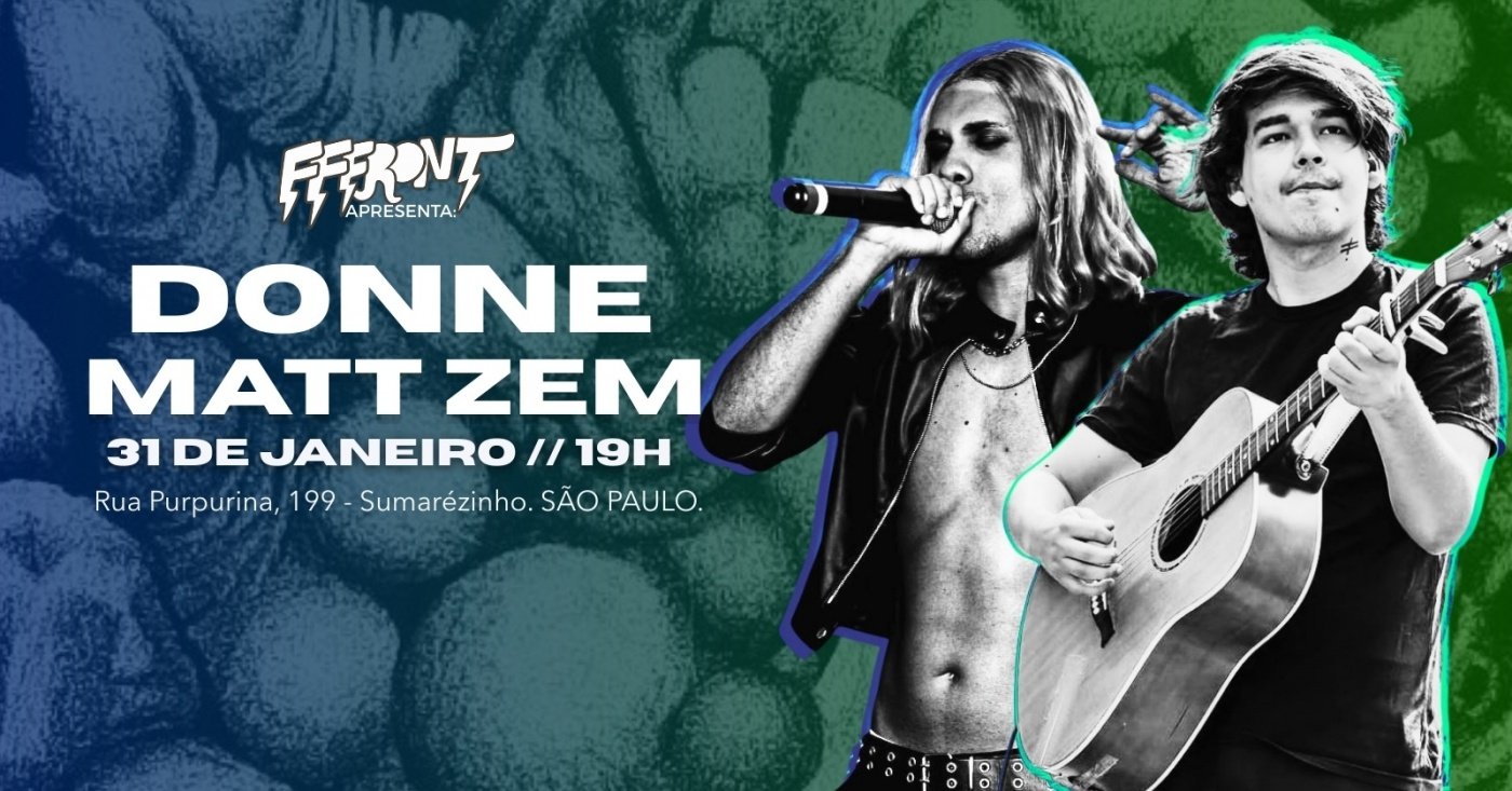 Donne + Matt Zem no FFFRONT