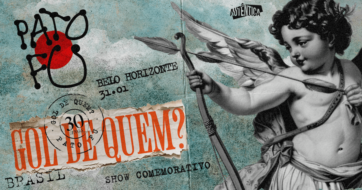 Pato Fu :: 30 anos do Gol de Quem?