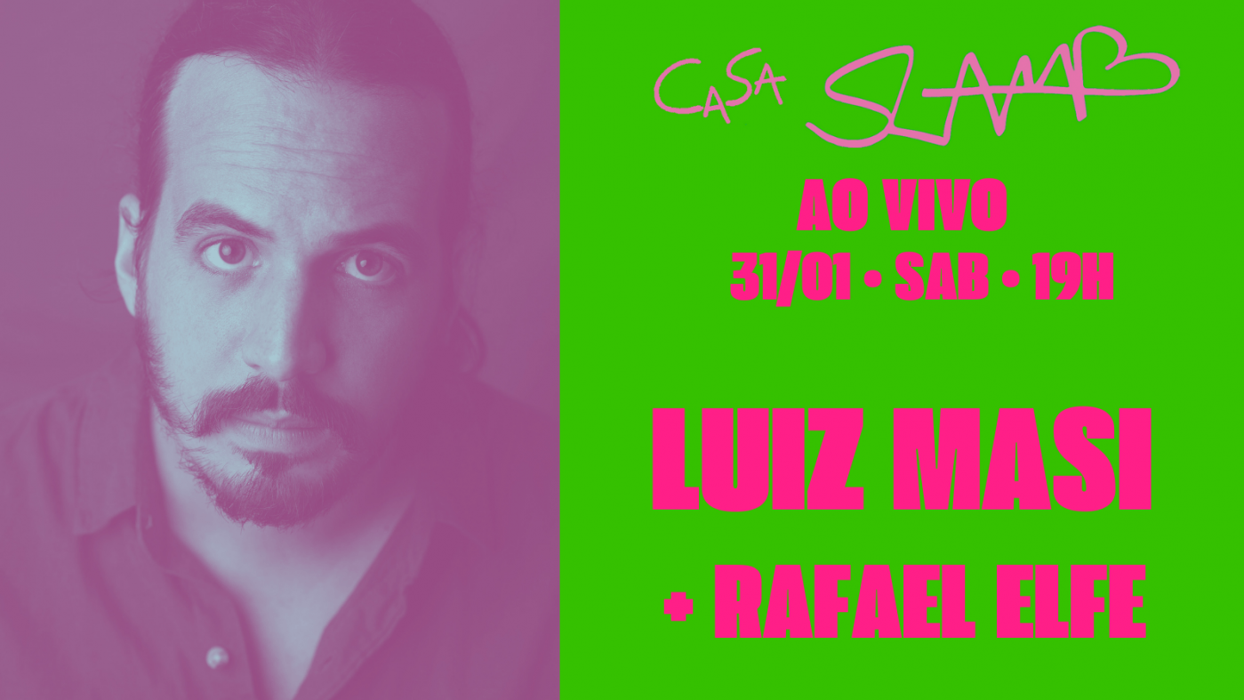 SLAMB ao Vivo: Luiz Masi + Rafael Elfe