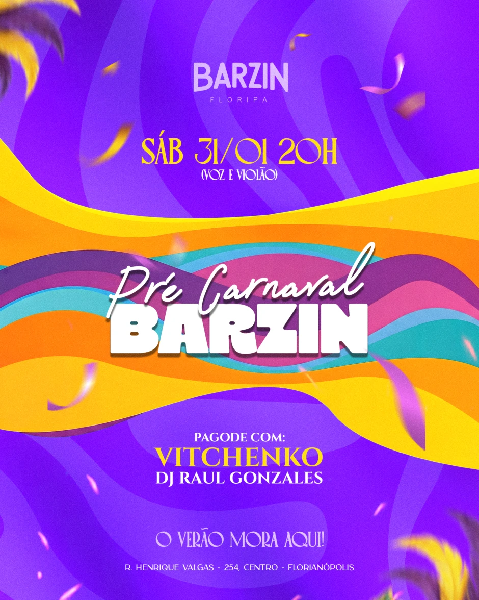 BARZIN SÁBADO 31/01 - PRÉ CARNAVAL - VITCHENKO + RAUL GONZALES