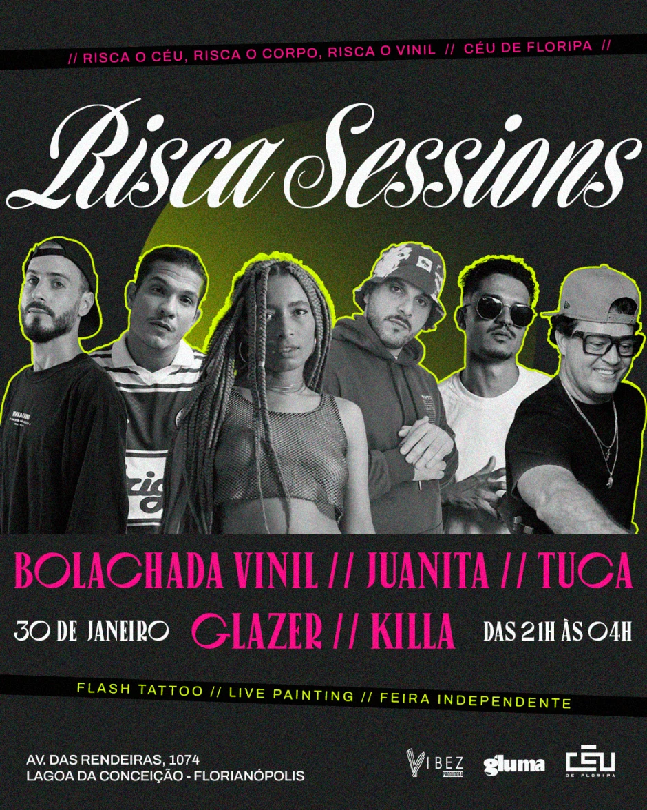 RISCA SESSIONS | JUANITA / BOLACHADA VINIL / TUCA / GLAZER / KILLA