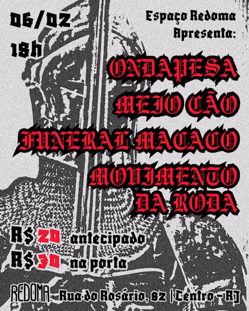 Redoma: Funeral Macaco + Meio Cão + Ondapesa + Movimento da Roda