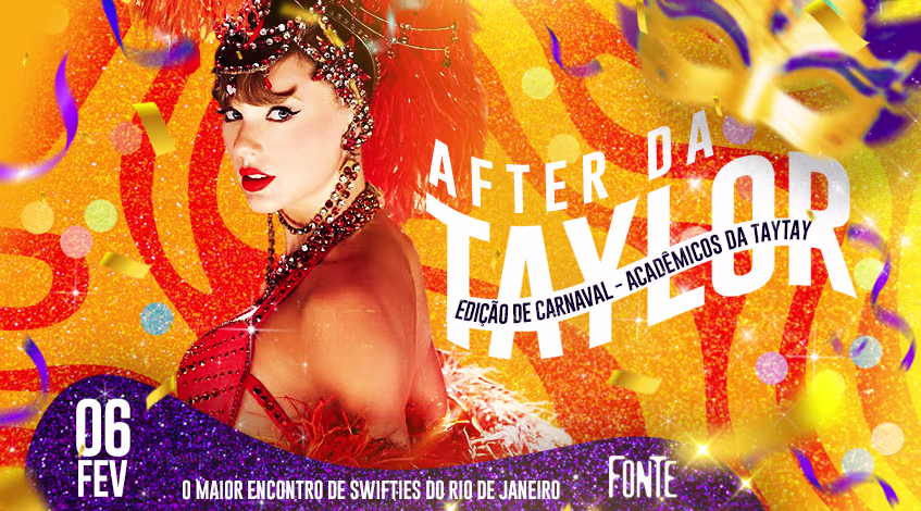 After Da Taylor - Edição de Carnaval